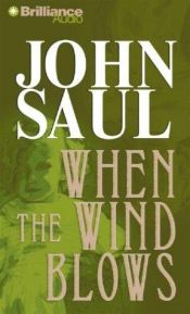 book cover of When the Wind Blows (1981) by John Saul