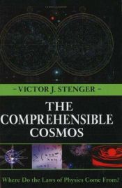 book cover of Comprehensible Cosmos by Victor J. Stenger