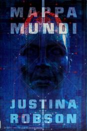 book cover of Mappa Mundi by Justina Robson
