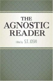 book cover of The agnostic reader by S. T. Joshi