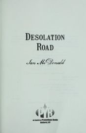 book cover of Desolation Road by Ian MacDonald