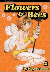 book cover of Flowers & Bees 02 by Moyoco Anno