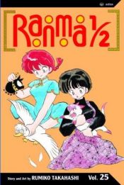 book cover of Ranma ½, Vol. 25 by Rumiko Takahashi