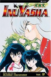 book cover of Inu-Yasha, Vol. 09 by Rumiko Takahashi