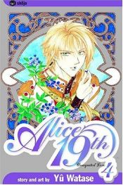 book cover of Alice 19th : 4 by Yû Watase