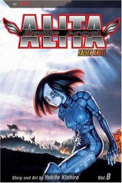 book cover of Battle Angel Alita: Fallen Angel (Battle Angel Alita, No 8) by Yukito Kishiro