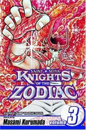 book cover of Knights of the Zodiac (Saint Seiya), Vol. 03 Phoenix! The warrior from hell by Masami Kurumada