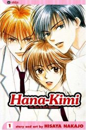 book cover of Hana-Kimi, Volume 1 : For You In Full Blossom (Hana-Kimi) by Hisaya Nakajo