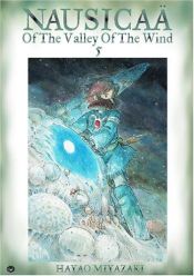 book cover of Nausicaa of the Valley of the Wind, 5 by Hayao Miyazaki