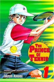 book cover of Prince of Tennis, Volume 01 by Takeshi Konomi