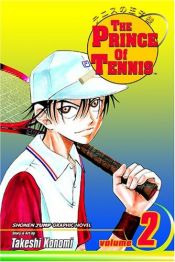 book cover of Prince of Tennis, Volume 02 by Takeshi Konomi
