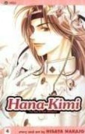 book cover of Hana-Kimi Vol. 4 (Hana-Kimi) by Hisaya Nakajo