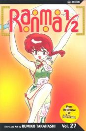 book cover of Ranma 1/2, Vol. 27 by Rumiko Takahashi