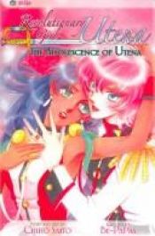 book cover of Revolutionary Girl Utena : The Adolesence of Utena (Revolutionary Girl Utena) by Chiho Saito
