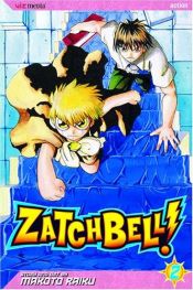 book cover of Zatch Bell, Volume 2 (Zatch Bell (Graphic Novels)) by Makoto Raiku