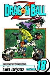 book cover of Dragon Ball Z, Volume 18 (Dragon Ball Z (Graphic Novels)) by Akira Toriyama