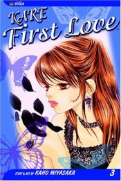 book cover of Kare First Love, Book 03 by Miyasaka Kaho