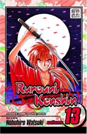 book cover of Rurouni Kenshin, Vol. 13 Meiji swordsman romantic story, A beatiful night by Nobuhiro Watsuki
