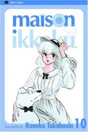 book cover of Maison Ikkoku - Volume 10 by رومیکو تاکاهاشی