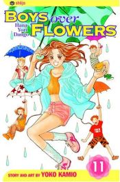 book cover of Boys Over Flowers: Vol. 11 (Hana Yori Dango) by Yoko Kamio