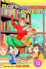 book cover of Boys Over Flowers: Vol. 13 (Hana Yori Dango) by Yoko Kamio