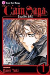 book cover of Comte Cain - Tome 1 : La Juliette oubliée by Kaori Yuki