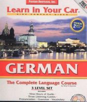 book cover of German 3-Level Set: The Complete Language Course (Learn in Your Car) by Henry N. Raymond