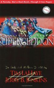 book cover of Supergeddon: A Really Big Geddon (The Upturned Table Parody Series) by Nathan Wilson