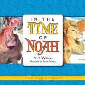 book cover of In the Time of Noah by Nathan Wilson
