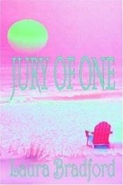 book cover of Jury of One by Laura Bradford