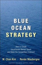book cover of استراتيجية المحيط الأزرق by Renée Mauborgne|W. Chan Kim