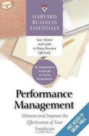 book cover of Harvard Business Essentials: Managing Employee Performance (Harvard Business Essentials) by Harvard Business School Press