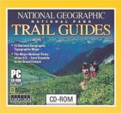 book cover of National Geographic - National Parks Trail Guide by Topics Entertainment