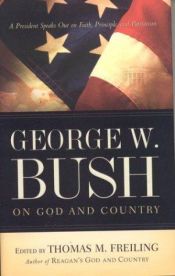 book cover of On God and Country by George W. Bush