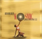 book cover of Kosmic Consciousness by Ken Wilber