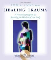 book cover of Healing Trauma by Peter A. Levine