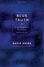 book cover of Blue Truth by David Deida