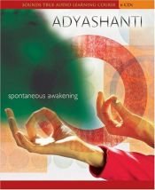 book cover of Spontaneous Awakening by Adyashanti
