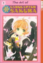 book cover of Card Captor Sakura Illustrations Collection, 2 (Kado Kyaputa Sakura Irasuto-Shu) (in Japanese) by Clamp (manga artists)