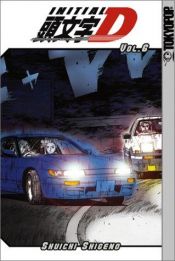 book cover of Initial D Vol. 6 by Shuichi Shigeno