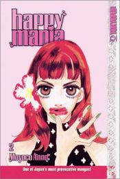 book cover of Happy Mania, Volume 02 by Moyoco Anno