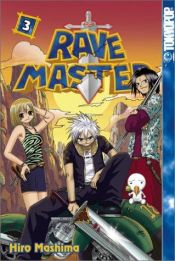 book cover of Rave Master, Vol. 3 by Hiro Mashima