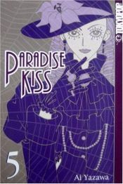 book cover of Paradise Kiss Volume 5 by Ai Yazawa