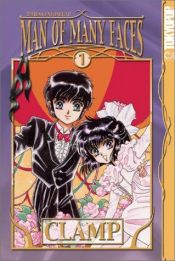 book cover of Man of many faces by Clamp (manga artists)