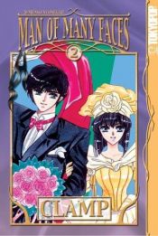 book cover of Man of Many Faces by Clamp (manga artists)