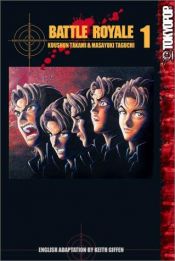 book cover of Battle Royale Vol. 1 (Batoru Rowaiyaru) (in Japanese) by Koushun Takami