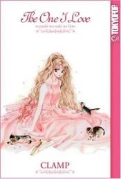 book cover of The one I love by Clamp (manga artists)