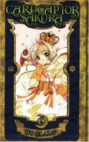 book cover of カードキャプターさくら ６ by Clamp (manga artists)