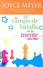 book cover of Battlefield of the mind for kids by Joyce Meyer