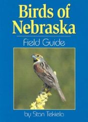 book cover of Birds of Nebraska Field Guide (Pocket Size Field Guide Series for Birders) by Stan Tekiela